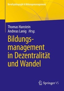Bildungsmanagement in Dezentralität und Wandel