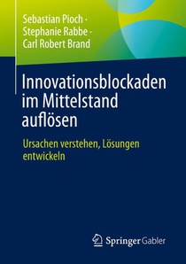Innovationsblockaden im Mittelstand auflösen