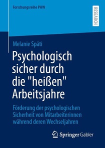 Psychologisch sicher durch die 