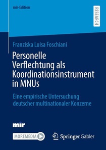 Personelle Verflechtung als Koordinationsinstrument in MNUs