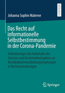 Das Recht auf informationelle Selbstbestimmung in der Corona-Pandemie