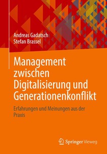 Management zwischen Digitalisierung und Generationenkonflikt