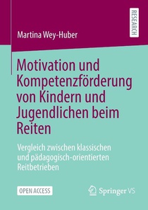 Motivation und Kompetenzförderung von Kindern und Jugendlichen beim Reiten
