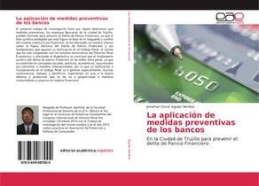 La aplicacion de medidas preventivas de los bancos