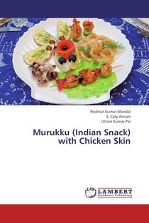 Murukku (Indian Snack) with Chicken Skin