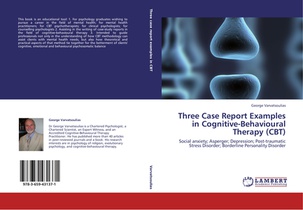 Three Case Report Examples in Cognitive-Behavioural Therapy (CBT)
