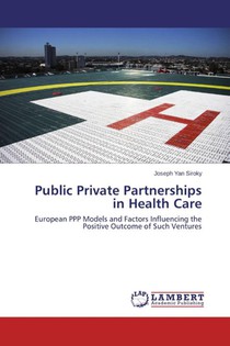 Public Private Partnerships in Health Care