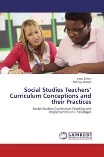 Social Studies Teachers' Curriculum Conceptions and their Practices