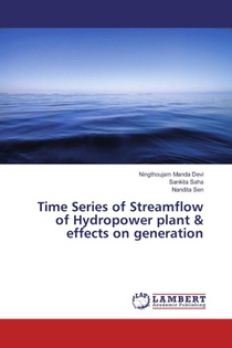 Time Series of Streamflow of Hydropower plant & effects on generation