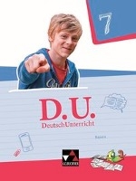 D.U. DeutschUnterricht 7. Lehrbuch Bayern