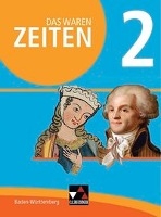 Das waren Zeiten 2 Schülerband Neue Ausgabe Baden-Württemberg voorzijde