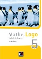 Mathe.Logo 5 Arbeitsheft Neu Realschule Bayern voorzijde