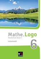 Mathe.Logo 6 Arbeitsheft Neu Realschule Bayern voorzijde