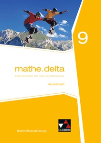 mathe.delta 9. Arbeitsheft. Berlin/Brandenburg