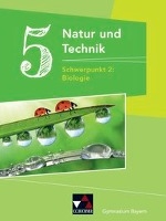 Natur und Technik Gymnasium BY 5: Biologie