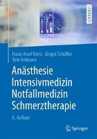 Anasthesie, Intensivmedizin, Notfallmedizin, Schmerztherapie