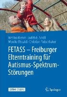 FETASS - Freiburger Elterntraining fur Autismus-Spektrum-Storungen