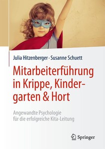 Mitarbeiterfuhrung in Krippe, Kindergarten & Hort