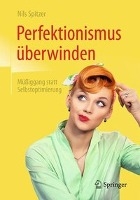 Perfektionismus uberwinden