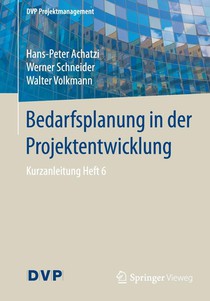 Bedarfsplanung in Der Projektentwicklung voorzijde