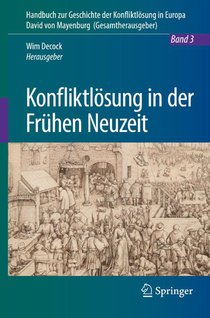 Konfliktlosung in der Fruhen Neuzeit