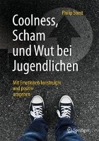 Coolness, Scham und Wut bei Jugendlichen