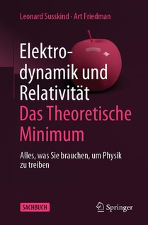 Elektrodynamik und Relativität: Das theoretische Minimum voorzijde