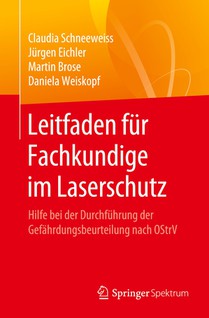 Leitfaden fur Fachkundige im Laserschutz