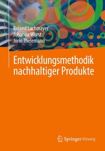 Entwicklungsmethodik nachhaltiger Produkte