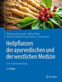 Heilpflanzen der ayurvedischen und der westlichen Medizin