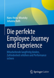 Die perfekte Employee Journey und Experience