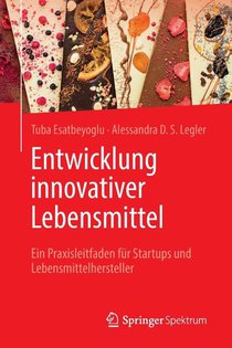 Entwicklung innovativer Lebensmittel
