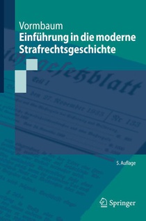 Einfuhrung in die moderne Strafrechtsgeschichte