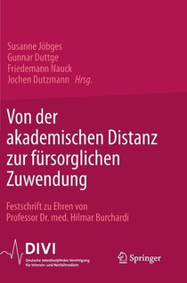Von der akademischen Distanz zur fürsorglichen Zuwendung
