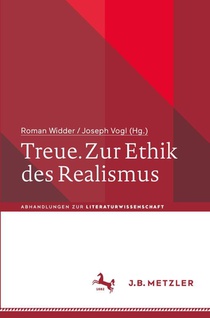 Treue. Zur Ethik des Realismus