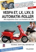 Vespa ET, LX, LXV, S Automatik-Roller