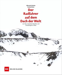 Der Radfahrer auf dem Dach der Welt