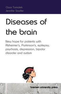 Diseases of the brain
