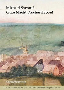 Gute Nacht, Aschersleben!