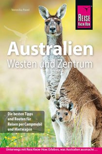 Reise Know-How Reiseführer Australien - Westen und Zentrum
