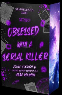 Obsessed with a Serial Killer - Sammelband 2