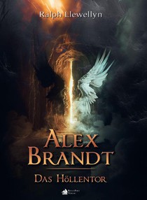 Alex Brandt - Das Höllentor