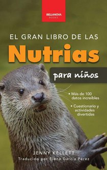 El gran libro de las nutrias para niños