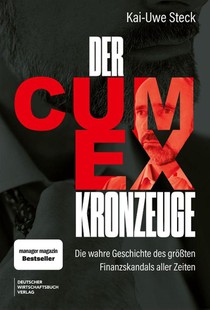 Der Cum-Ex-Kronzeuge