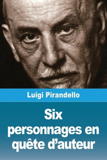 Six personnages en quête d'auteur