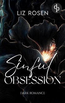 Sinful Obsession | Eine spicy Enemies to Lovers Mafia Romance