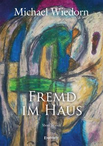Fremd im Haus