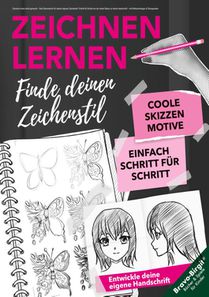 Zeichnen lernen leicht gemacht - Dein Skizzenbuch für deinen eigenen Zeichenstil