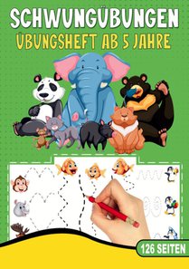 Schwungübungen Übungsheft ab 5 Jahre - Das Tier Lernheft für Kinder