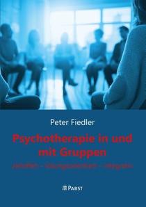 Psychotherapie in und mit Gruppen